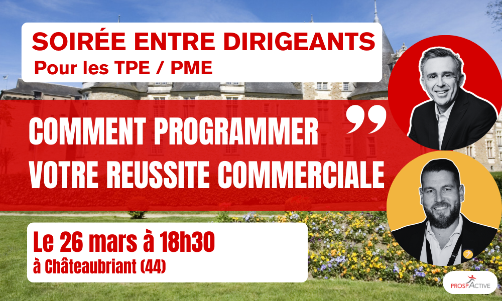 Programmer votre réussite commerciale à Châteaubriant (44)