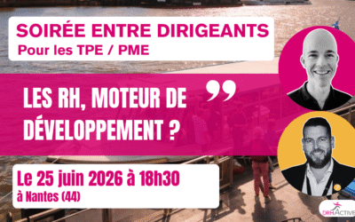 Quand les Ressources Humaines deviennent une clé de développement de votre entreprise à Nantes (44)