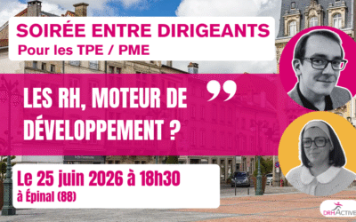 Quand les Ressources Humaines deviennent une clé de développement de votre entreprise à Epinal (88)