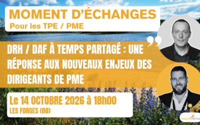 DRH / DAF à temps partagé : une réponse aux nouveaux enjeux des dirigeants de TPE – LES FORGES (88)